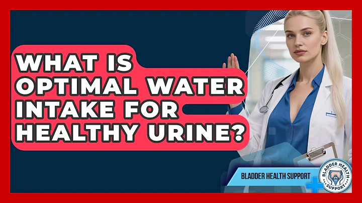 What Is Optimal Water Intake For Healthy Urine? - Bladder Health Support