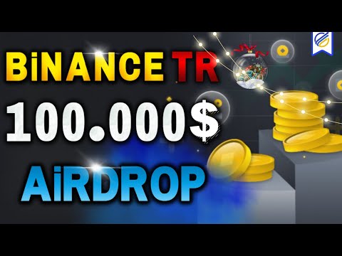 3 Dakikada 10$ Kazan | Binance TR Airdrop Etkinliği