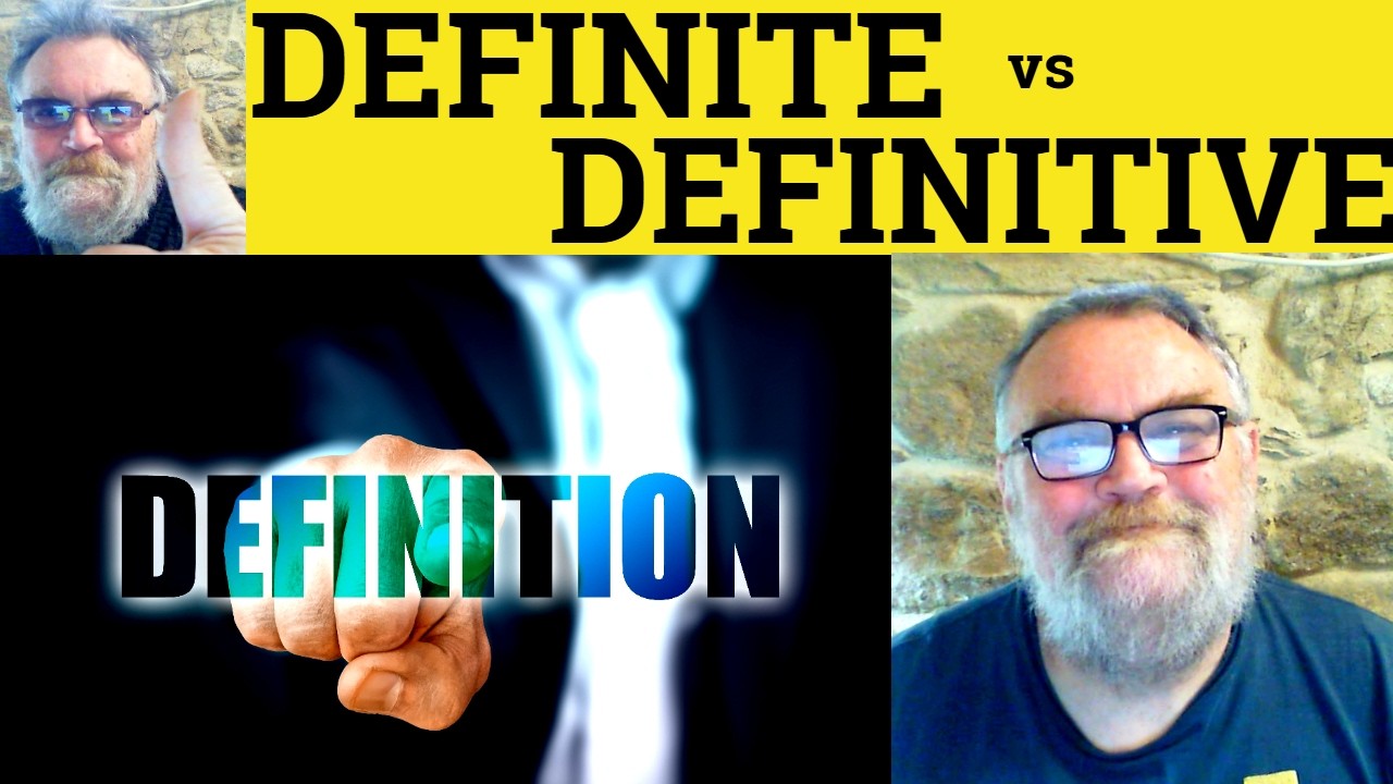 😎 Definitive vs Definite Meaning - Definitive Definition - Definite ...