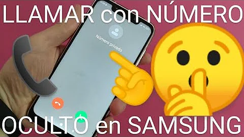 ¿Cómo hacer una llamada privada desde un celular Samsung?