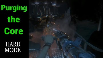 ALIEN: ISOLATION - Purging The Core - (Hard Mode)