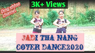 JADI THA NANG (cover dance)2020 by mirlan beypi \u0026 rebirth beypi