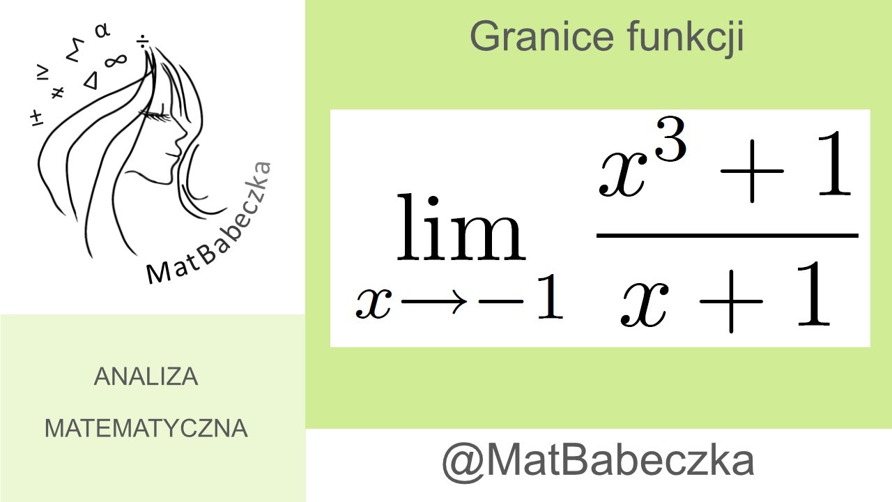 Granica funkcji lim x→-1(x^3+1)/(x+1) funkcja wymierna symbol
