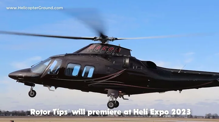 Rotor Tips: A Must-See Premiere at HELI EXPO