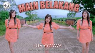 Download lagu MAIN BELAKANG - Nia Ozawa ( M/V)