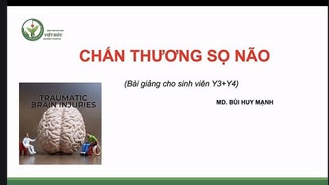 ( Ngoại bệnh lý ) - Chấn thương sọ não