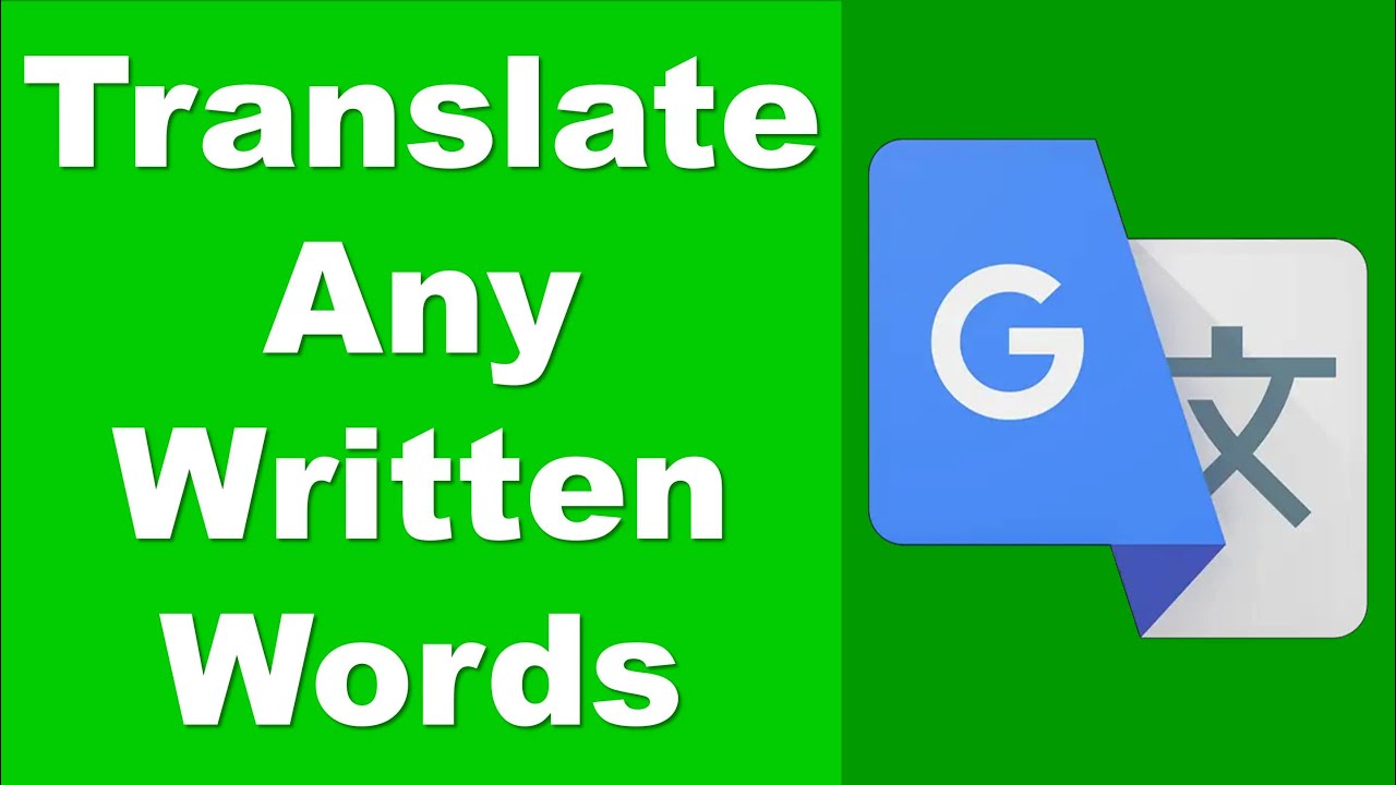 Google Translate Tutorial | How to Translate Written Words in Google Translate App