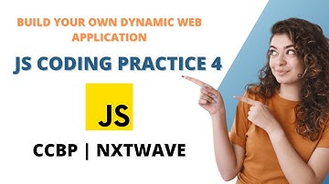 JS Coding Practice 4 | JavaScript | Arrays and Objects | NxtWave | CCBP | JS