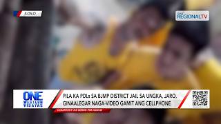 Pila Ka Pdls Sa Bjmp District Jail Ginaalegar Naga Gamit Ang Cellphone  One Western Visayas