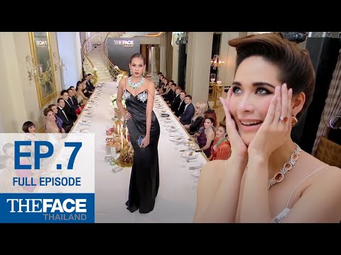 The Face Thailand Season 1 EP7 | ยิ่งใหญ่อลังการดาวล้านดวง