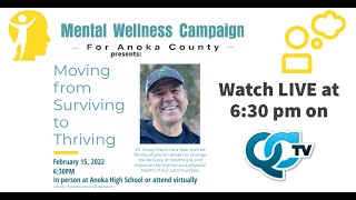 Mental Wellness Campaign for Anoka County: Moving from Surviving to Thriving | QCTV