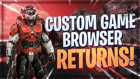 Halo MCC Custom Game Browser is Amazing!