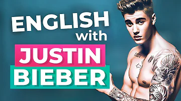 Learn English with Justin Bieber | "Yummy"