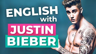 Learn English with Justin Bieber | \\