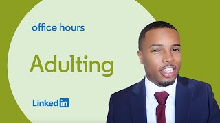 Adulting | Office Hours with DeAndre Brown Wealth