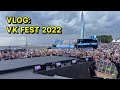 VLOG: VK FEST 2022