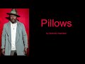 Pillows by Anthony Hamilton (Lyrics)