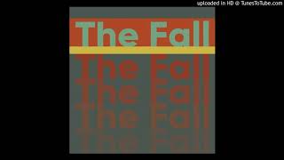 The Fall - Over Over (Rough Mix)