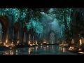 Timeless Celtic Melodies | Fantasy Forest Music for Calm &amp; Peaceful Unwinding
