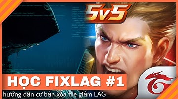 ❖HOT❖ Học FIXLAG Cơ Bản #1 | Xóa File Liên Quân Giảm LAG