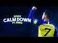 Cristiano Ronaldo ► CALM DOWN ⦁ Skills & Goals ⦁ 2022-23 | HD