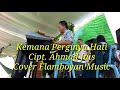 Lagu Melayu Ahmad Jais || Kemana Perginya Hati ( Kau Pergi Tanpa Relaku ) || Cover Flamboyan Electon