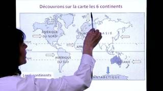 GEOGRAPHIE - Les continents et le planisphère (Françoise CHAVE CHAPUIS)