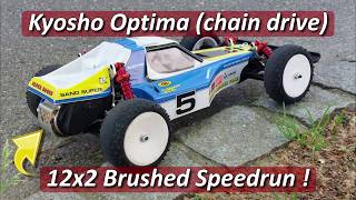 How fast is the Kyosho Optima (chain drive) with a 12x2 brushed motor !