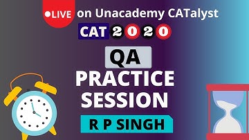 Sunday Funday | QA Practise session for CAT 2020 by RP Singh | LIVE on Unacademy CATalyst