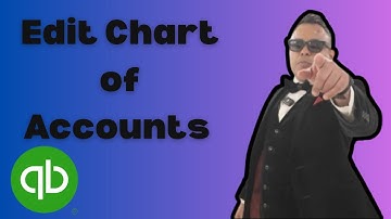 How to Edit Chart of Accounts in Quickbooks 2025