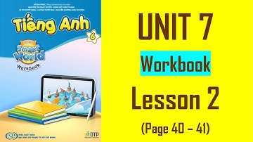 TIẾNG ANH LỚP 6 (Workbook - I Learn Smart World) - UNIT 7. Movies - Lesson 2