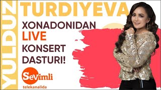 YULDUZ TURDIYEVA xonadonidan jonli konsert dasturi!