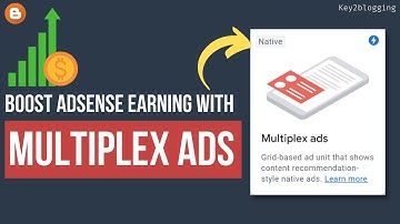 How to Install Multiplex Ads in Blogger | Double your AdSense Earning with this simple Trick 💰