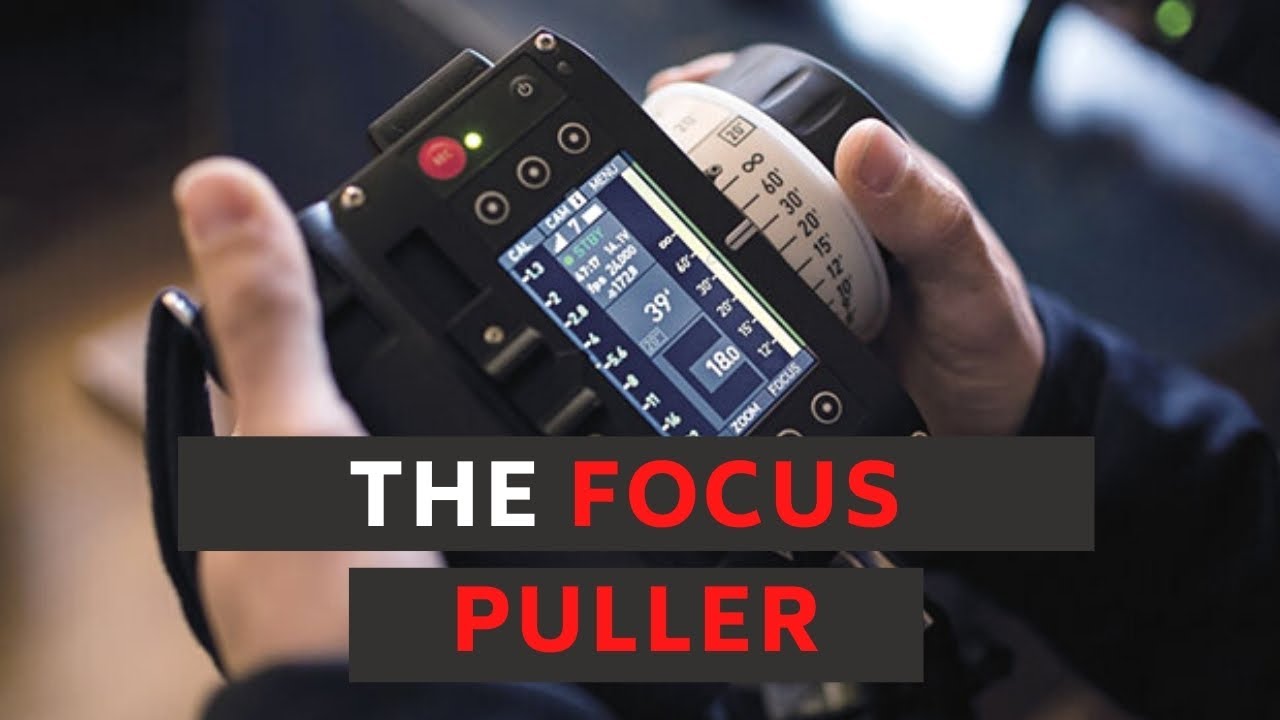 Why Nobody Cares About This Role ? THE FOCUS PULLER YouTube