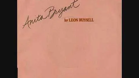 Leon Russell - "Anita Bryant" {Rare b-side}