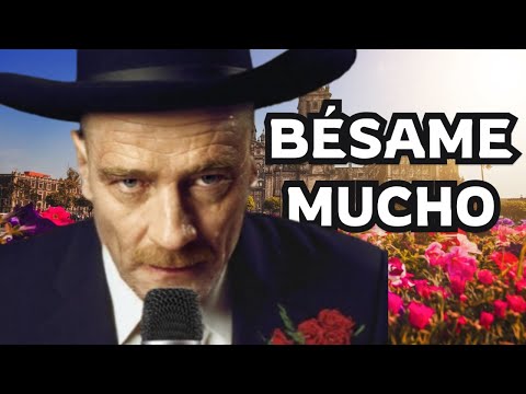 Besame mucho cover by Walter White