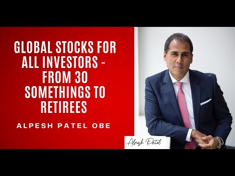 Global Stocks for All Investors - from 30-somethings to Retirees