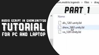 Audio Script With Watermark Tutorial in show.unity3d Part 1 | MLBB