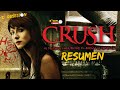 CRUSH: UNA VENTAJA QUE EN REALIDAD ES DESVENTAJA | Resumen D´ Segundos a Minutos