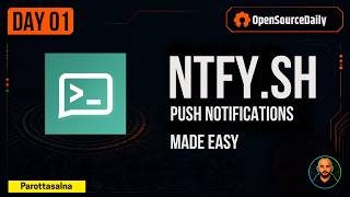 ntfy.sh — Send Push Notifications from ANY Script (Self-Hosted & Free) | OpenSourceDailyTamil