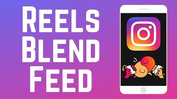How to Create Reels Blend Feed in Instagram DMs (New Feature)