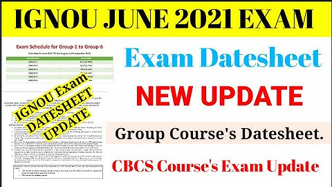 IGNOU Exam Datesheet New UPDATE 🔥Group Paper Datesheet ! CBCS Course