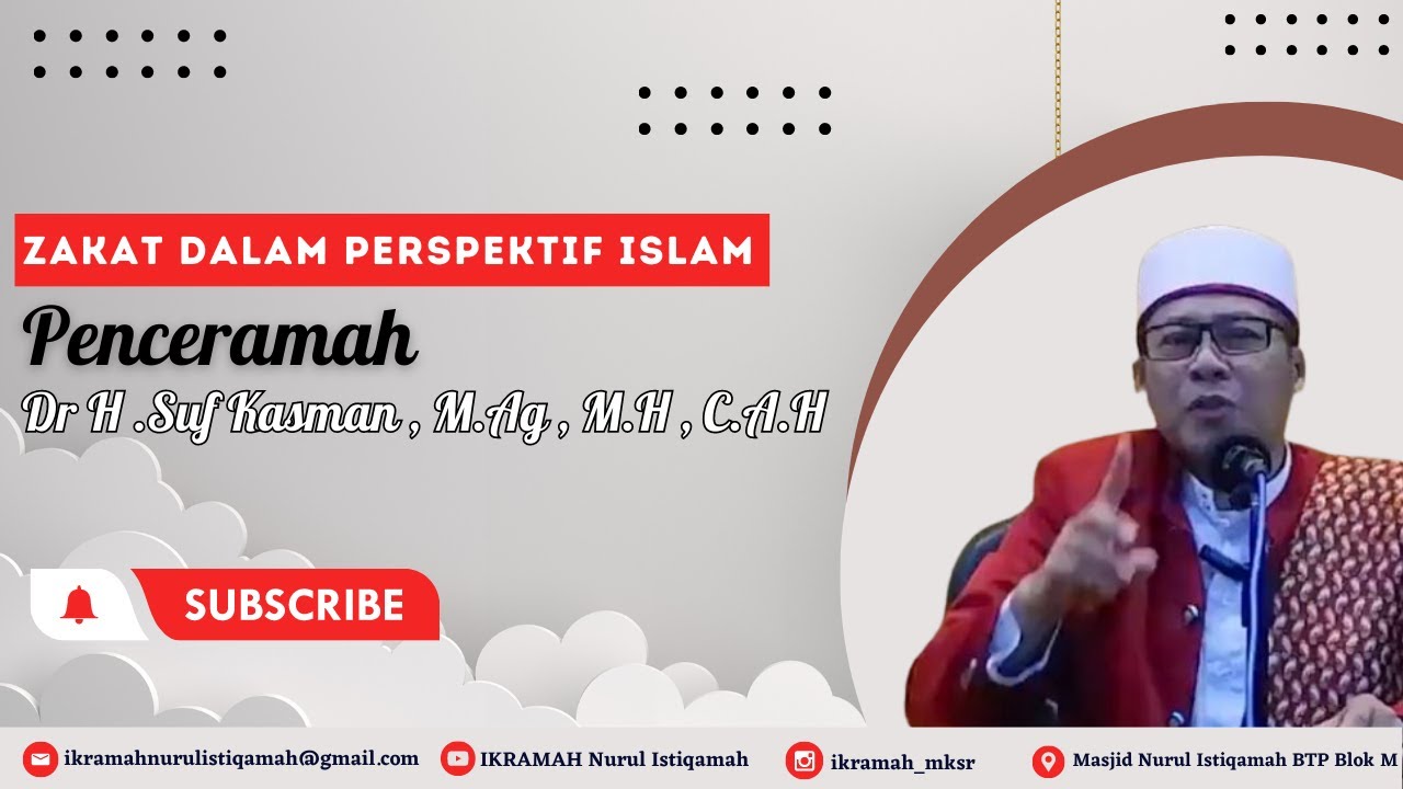 zakat dalam perspektif islam | Dr H  Suf Kasman , M Ag , M H , C A H | Ceramah Subuh 27