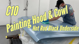 C10 Show truck Project Painting the Hood and Cowl Panel