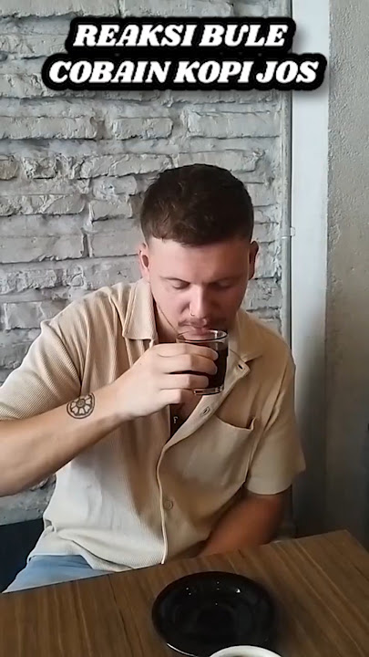 REACTION OF FOREIGNERS TRYING JOS COFFEE FOR THE FIRST TIME IN INDONESIA