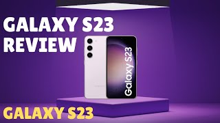 Samsung Galaxy s23 Review and Specifications | tech mobie