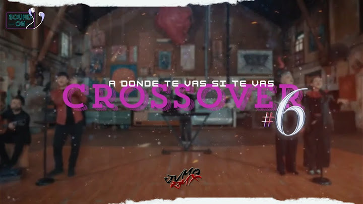 CROSSOVER #6 | Donde Vas Si Te Vas | Ciro, Miranda!, Big One  (Remix) | JVMA RMX