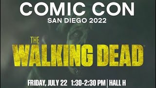 The Walking Dead 11 C San Diego Comic Con 2022 Official Panel!