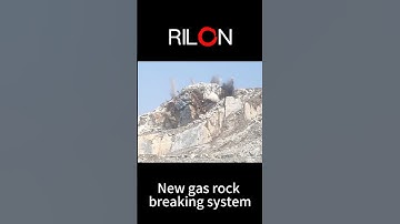 Rilon - A new gas rock breaking system used in mines and quarries, replacing explosives
