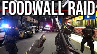 The Foodwall Raid Ready Or Not Tactical Gameplay